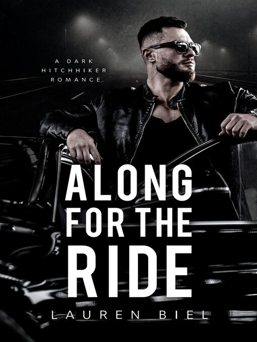 Title details for Along for the Ride by Lauren Biel - Available